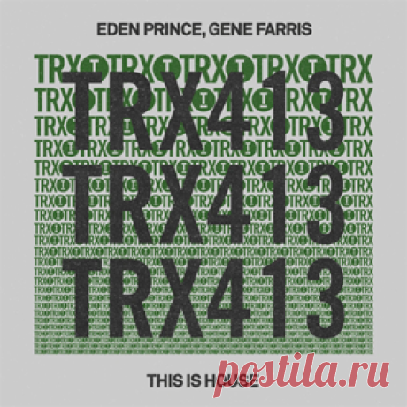 Eden Prince, Gene Farris - This Is House | 4DJsonline.com