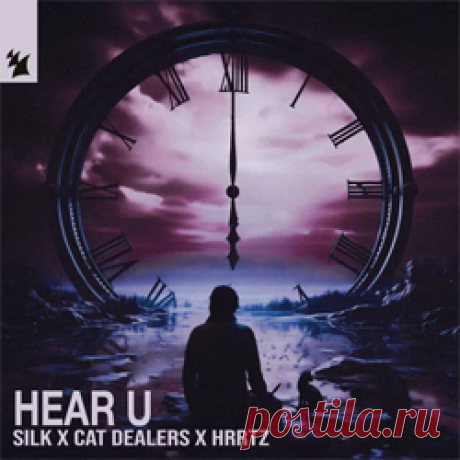 Silk, Cat Dealers, HRRTZ - Hear U | 4DJsonline.com