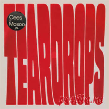 Cees, Mosoo - Teardrops (Extended Mix) | 4DJsonline.com