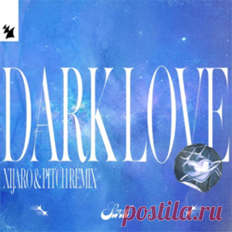 SEVEK - Dark Love (XiJaro &amp; Pitch Remix) | 4DJsonline.com