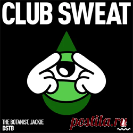The Botanist, Jackie (IT) - DSTB (Extended Mix) | 4DJsonline.com