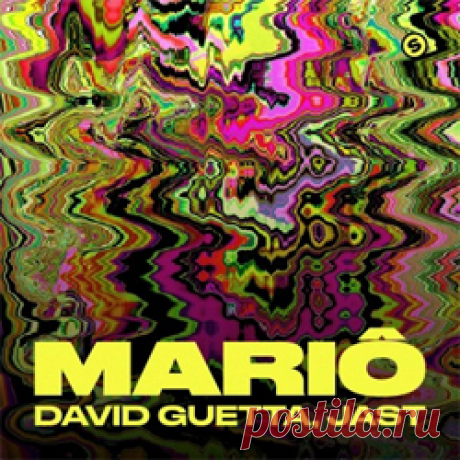 David Guetta, Jast - Mariô (Extended Mix) | 4DJsonline.com