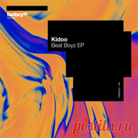 Kidoo - Beat Boyz EP | 4DJsonline.com