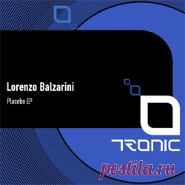 Lorenzo Balzarini - Placebo EP | 4DJsonline.com