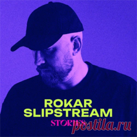 ROKAR - Slipstream (Extended Mix) | 4DJsonline.com
