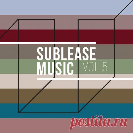VA - Sublease Music, Vol. 05 SLMLP06 FLAC » MinimalFreaks.co