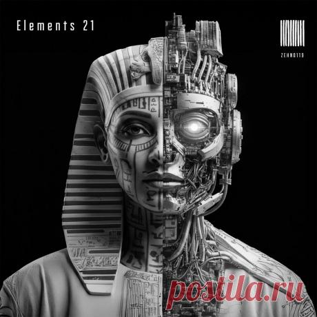 VA - Elements 21 ZEHN0119DJ FLAC » MinimalFreaks.co