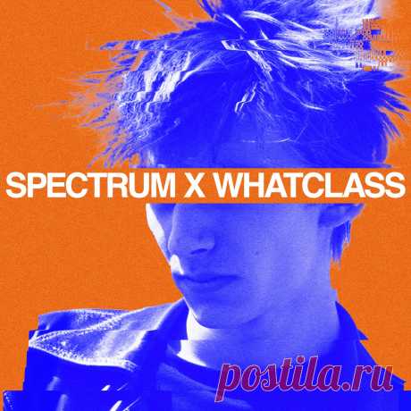 VA - SPECTRUM X WHATCLASS SPCTRM077 » MinimalFreaks.co