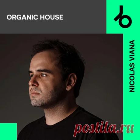 Nicolas Viana Curates Organic House » MinimalFreaks.co
