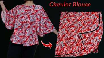WOW🔥EASY Circular Blouse Cutting and Sewing | For Beginners Circular Blouse Pattern #sewingtips #sewingsecrets #blousecutting #batwingtop                                 free size 🤗Fabric 144*126 (57"*50")Size : M, L, XlRussian size: 44, 46...