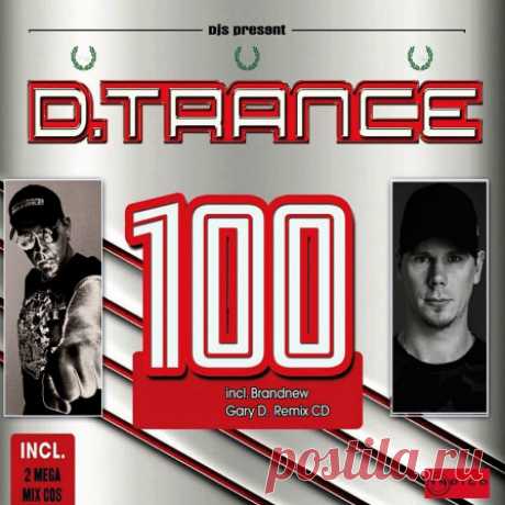 VA — D.TRANCE 100 (05230132) - 29 March 2023 - EDM TITAN TORRENT UK ONLY BEST MP3 FOR FREE IN 320Kbps (Скачать Музыку бесплатно).