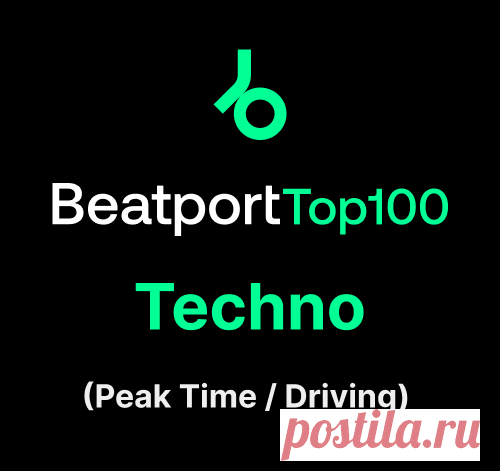 Beatport Top 100 Techno (Peak Time / Driving) October 2025 free download mp3 music 320kbps