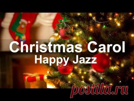 Happy Christmas Songs - Instrumental Christmas Jazz Piano Carol