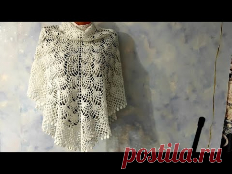 АЖУРНАЯ ШАЛЬ крючком для начинающих.