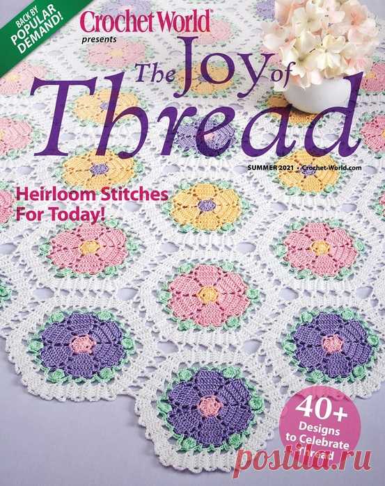 Crochet World Specials – The Joy of Thread Summer 2021