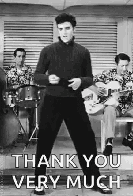 Thank You Very Much Elvis Presley