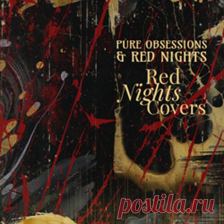 Pure Obsessions & Red Nights - Red Nights Covers (EP) (2026) 320kbps / FLAC