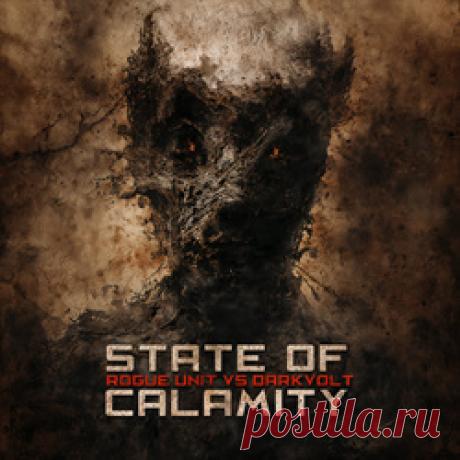 Rogue Unit vs Darkvolt - State Of Calamity (EP) (2026) 320kbps / FLAC