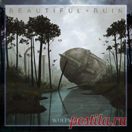 Wulfsige - Beautiful Ruin (2026) 320kbps / FLAC
