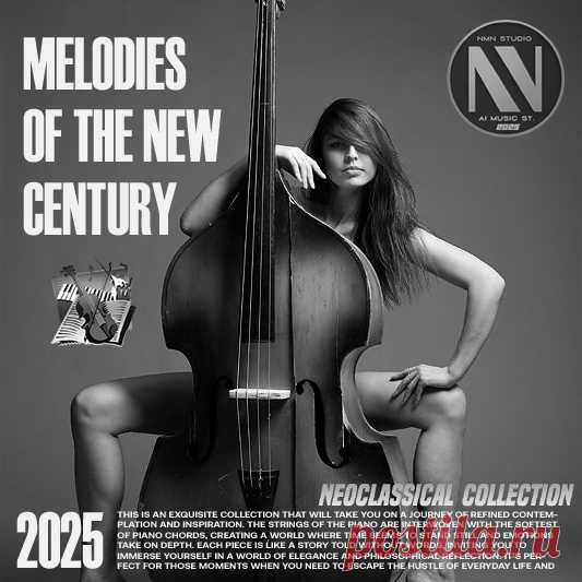 Melodies Of The New Century (2025) Mp3 