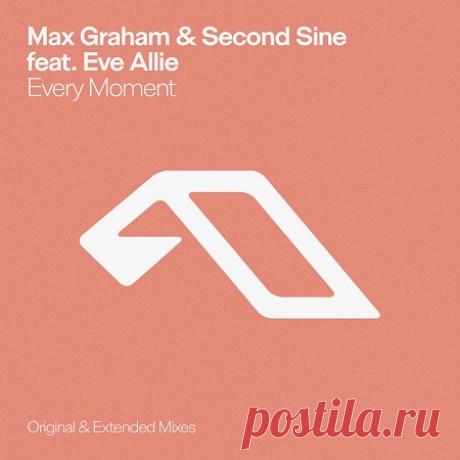 Max Graham, Second Sine, Eve Allie – Every Moment
