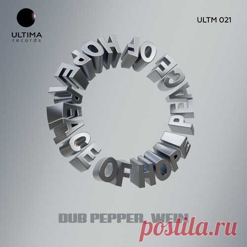 Dub Pepper, Wein – Peace of Hope [ULTM021] free download mp3 music 320kbps
