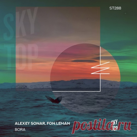 Fon.Leman, Alexey Sonar - Bora free download mp3 music 320kbps