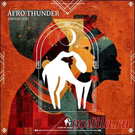 Cafe De Anatolia, AndYou (CR) - Afro Thunder | Progonlymusic Cafe De Anatolia, AndYou (CR) - Afro Thunder. BPM: 122. Key: F. Listen new music on Progonlymusic.
