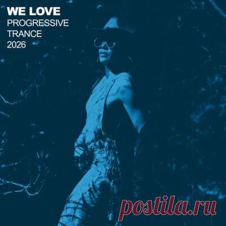 AGENTBOY, Vahid Ghandizadeh - We Love Progressive Trance 2026 | Progonlymusic AGENTBOY, Vahid Ghandizadeh - We Love Progressive Trance 2026. BPM: 125, 123, 124, 140, 128, 126, 134, 102, 135, 121. Key: D, Em, Abm, Am, Cm, Bm, C, G, F, Ebm, Gm, A, Gb, Dm, Bb. Listen new music on Progonlymusic.