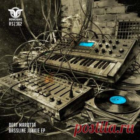 Deat Marotta - Bassline Junkie EP | Progonlymusic Deat Marotta - Bassline Junkie EP. BPM: 140, 142. Key: Gb, Db. Listen new music on Progonlymusic.