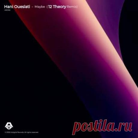 Hani Oueslati - Maybe (12 Theory Remix) | Progonlymusic Hani Oueslati - Maybe (12 Theory Remix). BPM: 122. Key: Em. Listen new music on Progonlymusic.