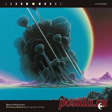 Gero Pellizzon - Echoes Beyond | Progonlymusic Gero Pellizzon - Echoes Beyond. BPM: 120. Key: C, F. Listen new music on Progonlymusic.