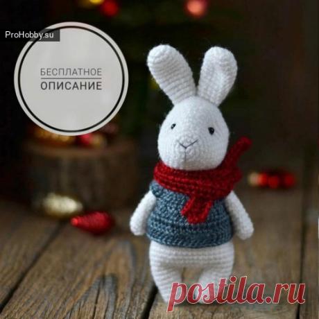 Зайка в шарфике / Вязание игрушек / ProHobby.su | Вязание игрушек спицами и крючком для начинающих, мастер классы, схемы вязания