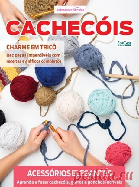 МИР  ПРЕКРАСЕН: Artesanato Simples Ed.103 Cachecois