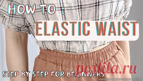 Shirring Waistband Sewing: A Beginner’s Step-by-Step Guide - Sparrow Refashion: A Blog for Sewing Lovers and DIY Enthusiasts