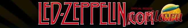 Led Zeppelin - Celebration Day (Official Website)