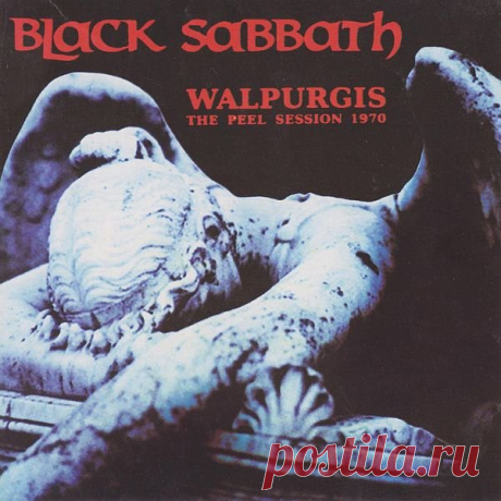Black Sabbath - Walpurgis - The Peel Session 1970 (2014) FLAC Artist: Black SabbathTitle Of Album: Walpurgis - The Peel Session 1970Year Of Release: 2014Label: GrabanezaCountry: EnglandGenre: Classic Rock, Hard Rock, Heavy MetalQuality: FLAC (*tracks,cue,log,scans)Bitrate: LosslessTime: 00:50:06Full Size: 256 MB (+3%)TrackList:1 Black Sabbath 9:232 Walpurgis
