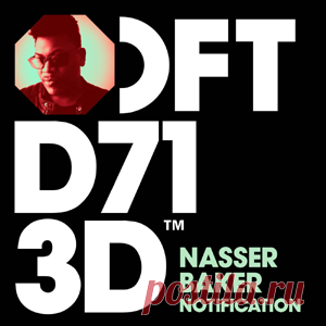 Nasser Baker - Notification - Extended Mix | 4DJsonline.com