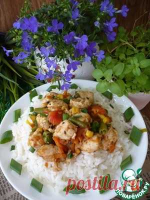 Рис с курицей и овощами - кулинарный рецепт