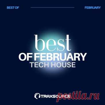 Traxsource Top 100 Tech House of February 2024 - HOUSEFTP