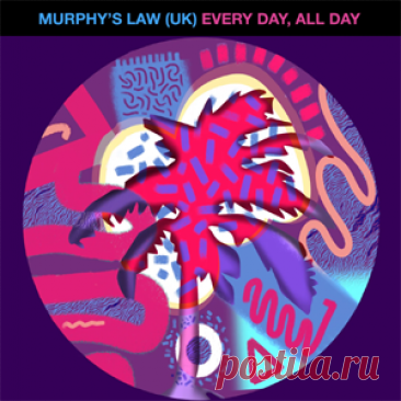 Murphy's Law (UK) - Every Day, All Day | 4DJsonline.com