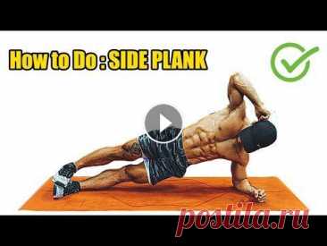 HOW TO DO SIDE PLANK - 408 CALORIES PER HOUR ( Body weight of 150 lbs ). Register and press the bell button to watch the new video: https://www.youtub...