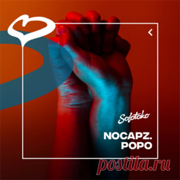 nocapz. - PoPo (Extended Mix) | 4DJsonline.com