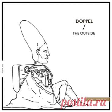 Doppel - The Outside | 4DJsonline.com