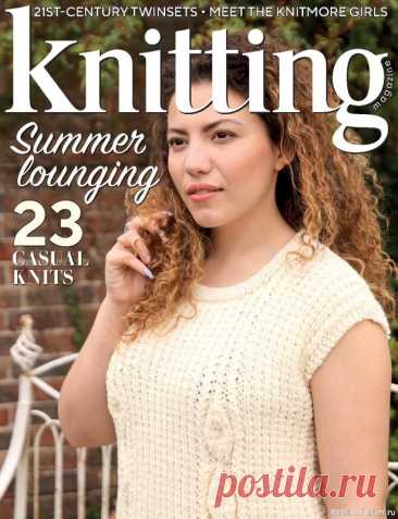 Журнал &quot;Knitting Magazine&quot; №219 2021 | Вязание для женщин спицами. Схемы вязания спицами