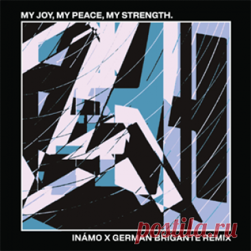 Inamo - My Joy, My Peace, My Strength | 4DJsonline.com