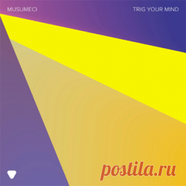 Musumeci - Trig Your Mind | 4DJsonline.com