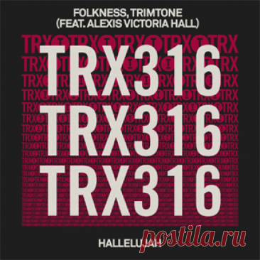 Folkness, Trimtone, Alexis Victoria Hall - Hallelujah | 4DJsonline.com