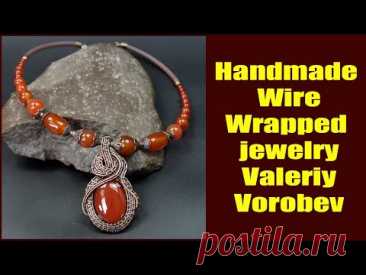 Handmade wire jewelry Valeriy Vorobev. Wire wrapped stone necklace pendant.