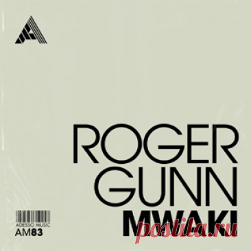 Roger Gunn - Mwaki | 4DJsonline.com